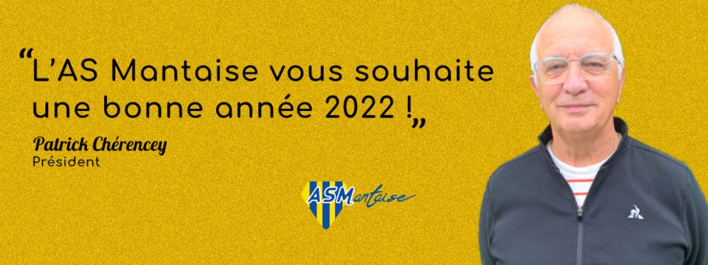 Voeux 2022 Président AS Mantaise Patrick CHERENCEY