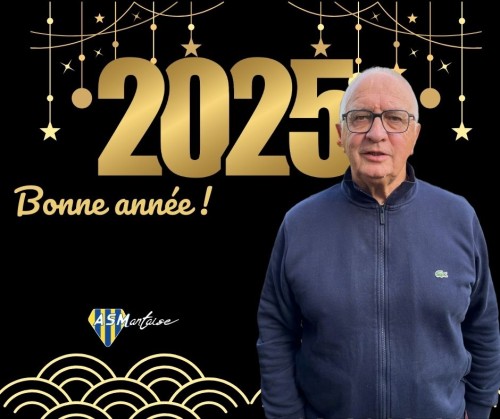 Bonne année 2025 avec l'AS Mantaise