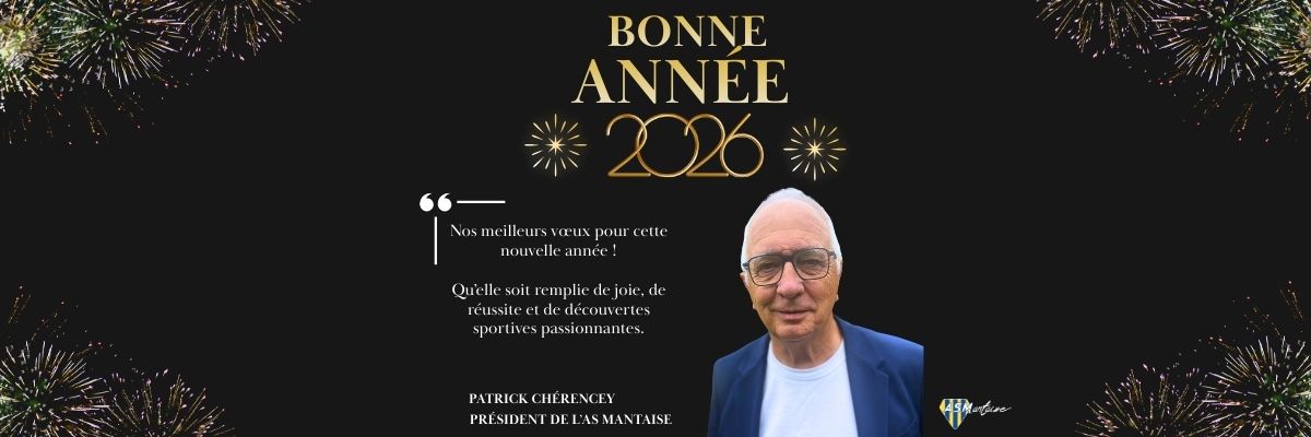 bonne année 2026 AS Mantaise